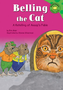 Belling the Cat: A Retelling of Aesop's Fable